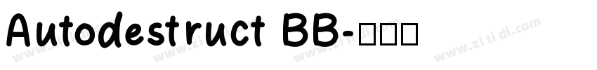 Autodestruct BB字体转换